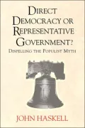 Direct Democracy Or Representative Government?