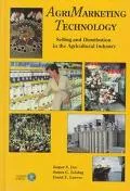 Agrimarketing Technology Selling and Distribution in the Agricultural Industry