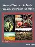Natural Toxicants in Feeds, Forages, and Poisonous Plants