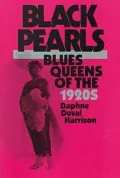 Black Pearls: Blues Queens of the 1920s