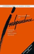Daughters Of Independence by Joanna Liddle — book cover