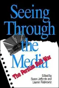 Seeing Through The Media