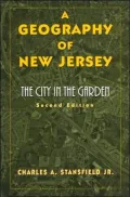 A Geography of New Jersey: The City in the Garden