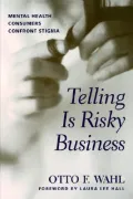 Telling Is Risky Business