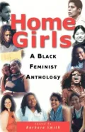 Home Girls: A Black Feminist Anthology