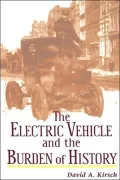 Electric Vehicle And The Burden Of History