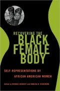 Recovering The Black Female Body