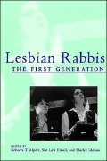 Lesbian Rabbis: The First Generation