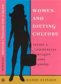 Women and Dieting Culture: Inside a Commercial Weight Loss Group