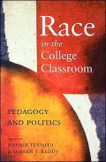 Race in the College Classroom: Pedagogy and Politics
