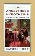 The ancestress hypothesis