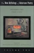 The New Anthology of American Poetry: Volume II: Modernisms: 1900-1950