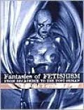 Fantasies of Fetishism