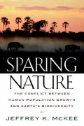 Sparing Nature: The Conflict Between Human Population Growth and Earth's Biodiversity