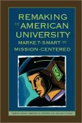 Remaking The American University