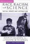 Race, Racism, And Science Social Impact And Interaction