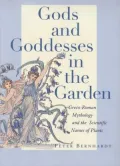 Gods and Goddesses in the Garden: Greco-Roman Mythology and the Scientific Names of Plants
