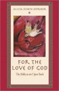 For the Love of God: The Bible as an Open Book