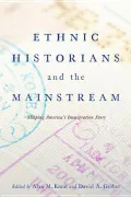 Ethnic Historians and the Mainstream