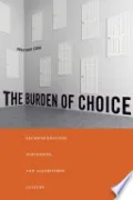 The Burden of Choice