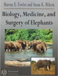 Biology, Medicine and Surgery of Elephants