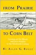 From Prairie to Corn Belt : Farming on the Illinois and Iowa Prairies in the Nineteenth Century