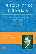 Pulitzer Prize Editorials : Americas Best Writing, 1917-2003