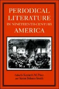 Periodical Literature In Nineteenth-Century America
