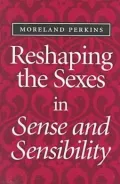 Reshaping the sexes in Sense and sensibility