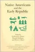 Native Americans and the Early Republic