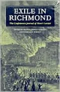 Exile in Richmond: The Confederate Journal of Henri Garidel (A Nation Divided: New Studies in Civil War Studies Series)