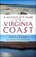 A Naturalist's Guide to the Virginia Coast