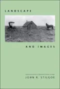 Landscape and Images: Collected Essays