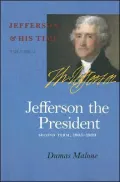 Jefferson the President - Second Term, 1805-1809