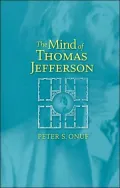 The Mind of Thomas Jefferson