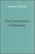The Conversation of Humanity