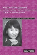 Amy Tan in the Classroom: The Art of Invisible Strength