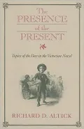 Presence of the Present: Topics of the Day in the Victorian Novel