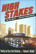 High Stakes: Big Time Sports and Downtown Redevelopment