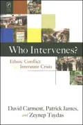 Who Intervenes?: Ethnic Conflict and Interstate Crisis
