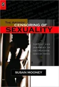The Artistic Censoring of Sexuality: Fantasy and Judgment in the Twentieth Century Novel