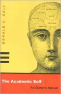 The Academic Self: An Owner's Manual