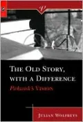 Old Story, with a Difference: Pickwick's Vision