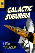 Galactic Suburbia