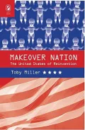 Makeover Nation: The United States of Reinvention