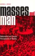 Masses and Man