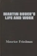 Martin Buber's life and work