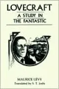 Lovecraft: A Study in the Fantastic