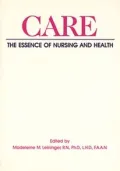 Care: The Essence of Nursing and Health