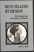 Best-Sellers by Design: Vicki Baum and the House of Ullstein